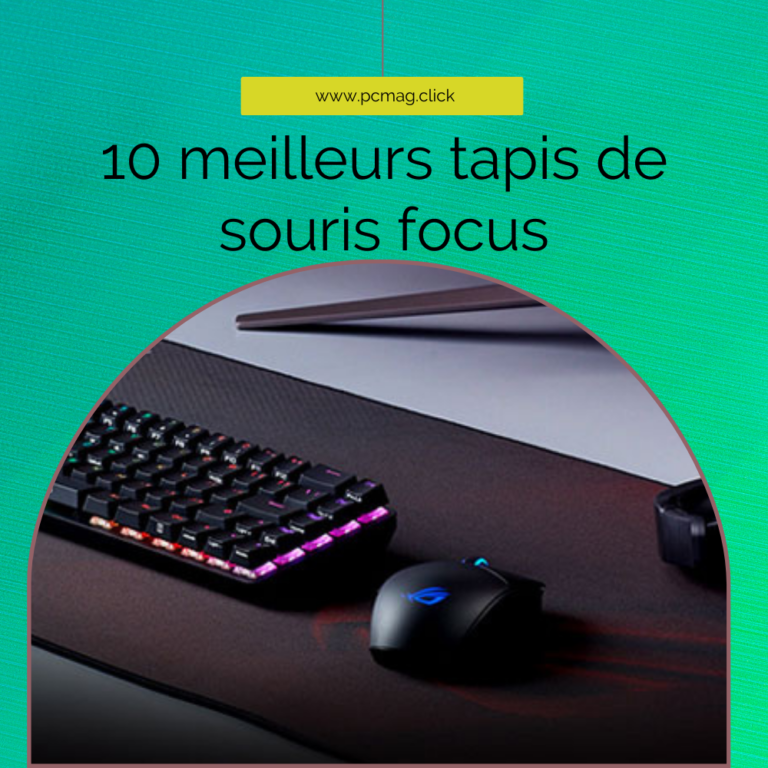 10 meilleurs tapis de souris focus